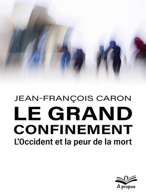 cover image of Le grand confinement